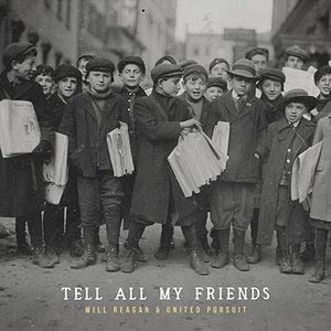 “Tell All My Friends”的封面