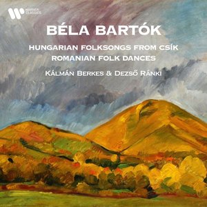 Bild för 'Bartók: Hungarian Folksongs from Csík & Romanian Folk Dances (Arr. Székely for Clarinet and Piano)'