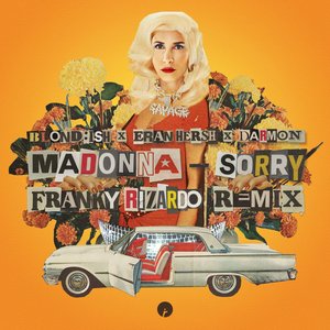 Image for 'Sorry (with Madonna) [Franky Rizardo Remix]'
