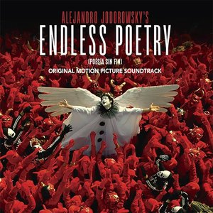 Image for 'Endless Poetry (Poesía sin fin) [Original Motion Picture Soundtrack]'
