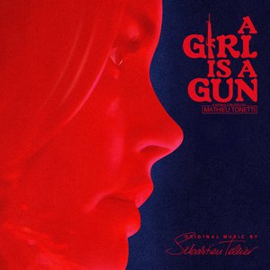Zdjęcia dla 'A Girl Is a Gun (Music from the Original Series)'