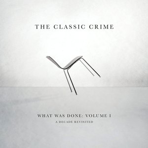 Image for 'What Was Done, Vol. 1: A Decade Revisited'