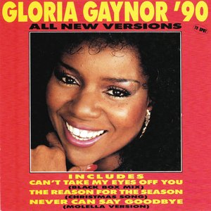 'Gloria Gaynor '90 (All New Versions)'の画像