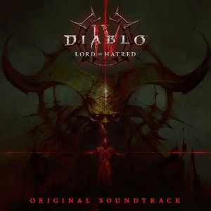 Zdjęcia dla 'Diablo IV: Lord of Hatred Original Soundtrack'
