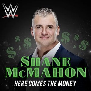 Изображение для 'WWE: Here Comes the Money (Shane McMahon)'