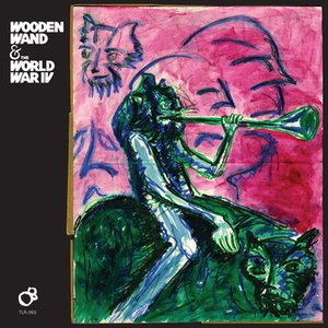 Image for 'Wooden Wand & The World War IV'