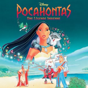 Bild för 'Pocahontas, Une Légende Indienne (Bande Originale Française du Film)'