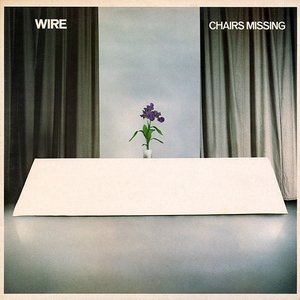 Изображение для 'Chairs Missing (2006 Remastered Version)'