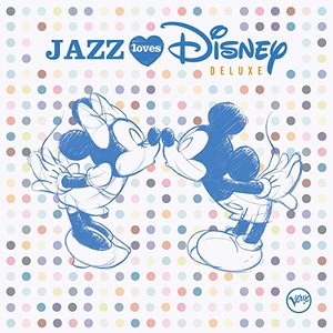 Image for 'Jazz Loves Disney (Deluxe)'