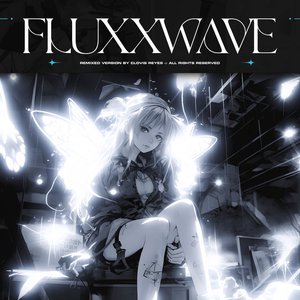 Image for 'Fluxxwave (Lay With Me)'