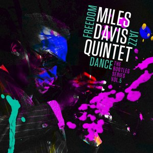 Image for 'Miles Davis Quintet: Freedom Jazz Dance: The Bootleg Series, Vol. 5'