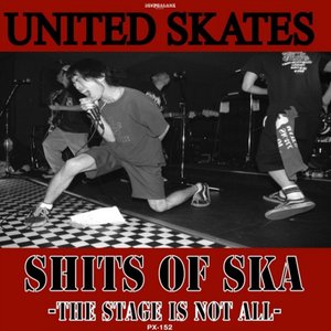 Bild für 'Shits of Ska –The Stage is not all-'