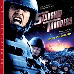 Image for 'Starship Troopers - Original Motion Picture Soundtrack: The Deluxe Edition'