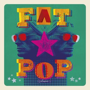 Image for 'Fat Pop (Deluxe)'