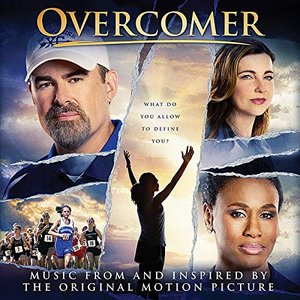 “Overcomer (Music from and Inspired by the Original Motion Picture)”的封面