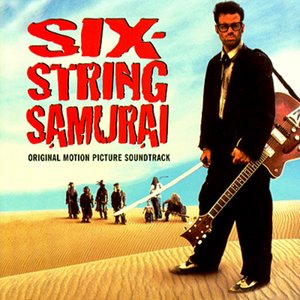 Изображение для 'Six-String Samurai'