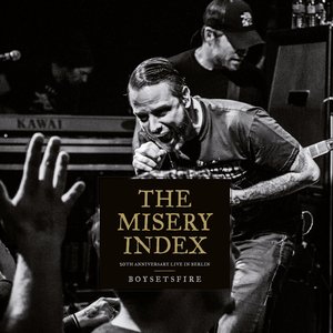 Image for 'The Misery Index: 20th Anniversary Live in Berlin'
