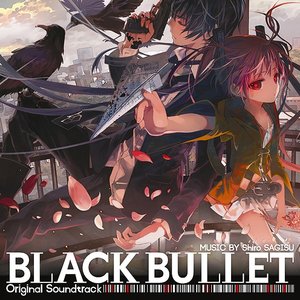 Image for 'BLACK BULLET Original Soundtrack'