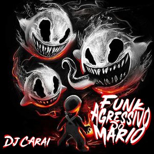 Imagem de 'Funk Agressivo Do Mario'