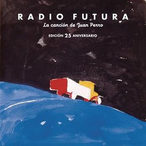 Image for 'La Canción De Juan Perro. Edición 25 Aniversario'