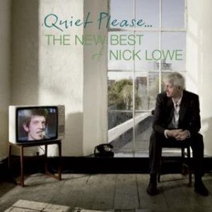 Image for 'Quiet Please: The New Best of Nick Lowe'