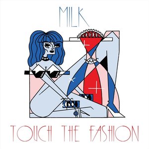 Image for 'Touch The Fashion'