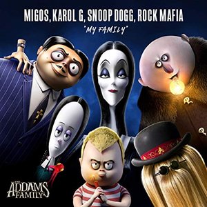 Immagine per 'My Family (feat. Migos) [from "The Addams Family"]'
