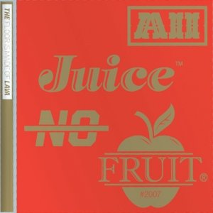 Image for 'All Juice No Fruit'