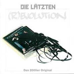 Image for 'Die Lätzten - ( R )evolution'