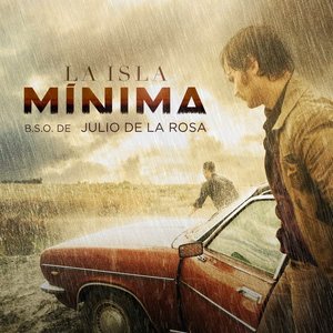 'La Isla Mínima (Original Motion Picture Soundtrack)'の画像