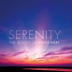 Bild för 'Serenity - The Beauty Of Arvo Pärt'