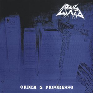 Image for 'Ordem & Progresso'