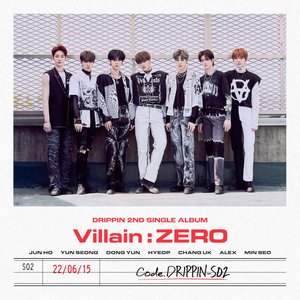 Image for 'DRIPPIN 2nd Single Album [Villain : ZERO]'