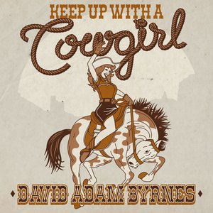 Изображение для 'Keep Up With A Cowgirl'