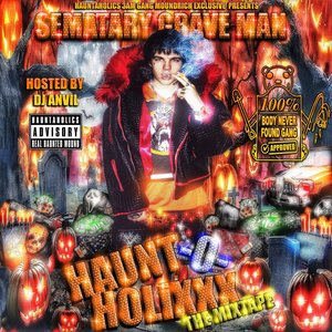 Image for 'HAUNT-O-HOLIXXX THE MIXTAPE'