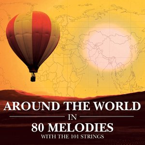 Bild für 'Around the World In 80 Melodies'