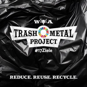 Image for 'Reduce Reuse Recycle (Trash Metal Project / #17Ziele)'