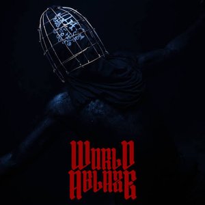 Bild für 'World Ablaze - Single'