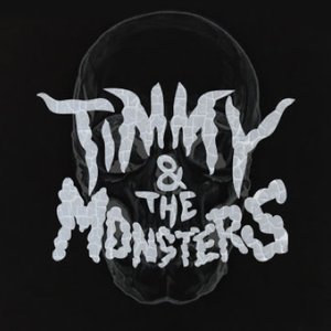 Image for 'Timmy and the monsters'