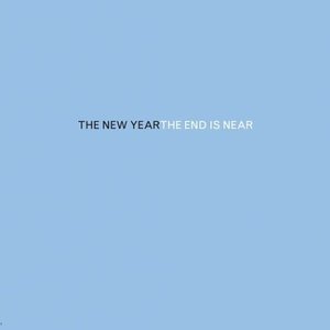 Image for 'The End Is Near'