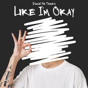 Image for 'Like I'm Okay'