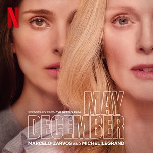 Image for 'May December (Soundtrack from the Netflix Film)'