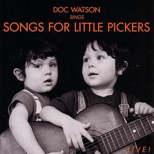 Image for 'Songs for Little Pickers'