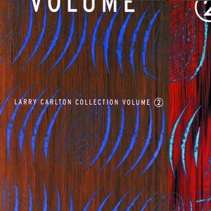 Imagem de 'Larry Carlton Collection Volume 2'