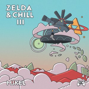 “Zelda & Chill III”的封面