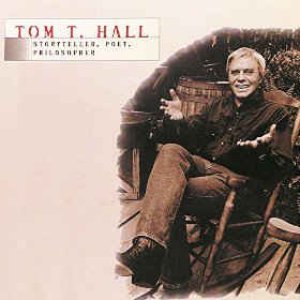 “Tom T. Hall - Storyteller, Poet, Philosopher”的封面