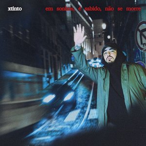 Image for 'Em sonhos, é sabido, não se morre'