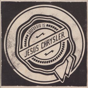 Image for 'Jesus Chrysler'