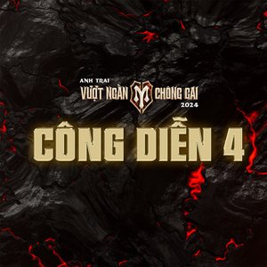 “Anh Trai Vượt Ngàn Chông Gai 2024 - Công Diễn 4”的封面