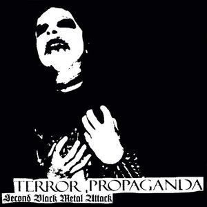 Image for 'Terror Propaganda (Second Black Metal Attack)'